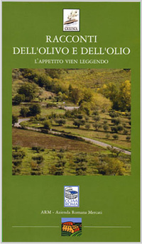 Racconti dell'olivo e dell'olio - Lorena Fiorini